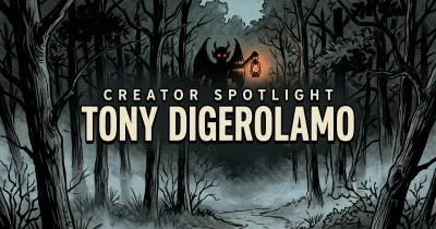 Creator Spotlight: Tony DiGerolamo
