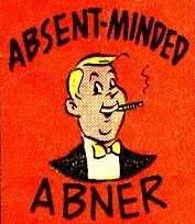 Absent-Minded Abner