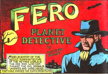 Fero: The Planetary Detective