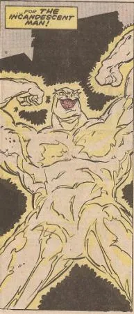 Incandescent Man