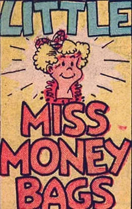 Little Miss Money Bags
