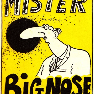 Mister Big Nose