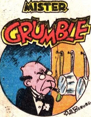Mister Grumble