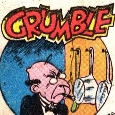 Mister Grumble