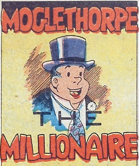 Moglethorpe the Millionaire