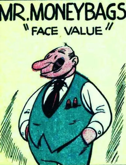 Mr. Moneybags