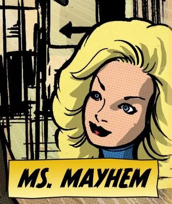 Ms. Mayhem