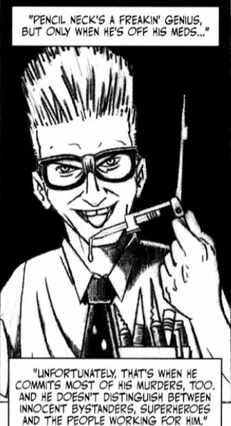 Pencil Neck