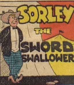 Sorley the Sword Swallower