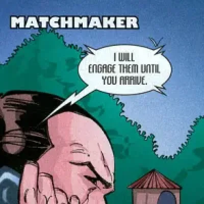 The Matchmaker