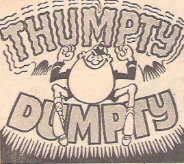 Thumpty Dumpty