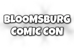 Bloomsburg Comic Con 2026