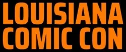 Louisiana Comic Con 2026