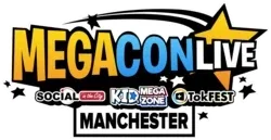 MegaCon Live Manchester 2026