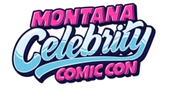 Montana Celebrity Comic Con 2026