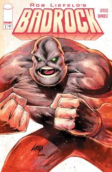 Cover of Cover B Rob Liefeld Variant