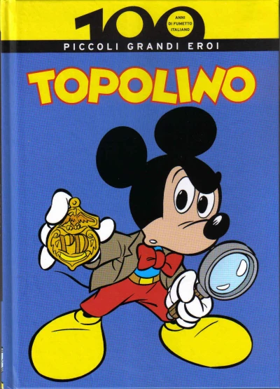Cover of Topolino: Piccoli Grandi Eroi