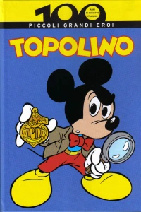 Topolino: Piccoli Grandi Eroi