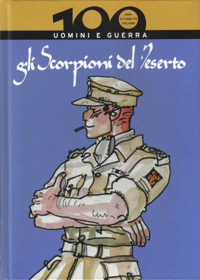 Cover of Gli Scorpioni del Deserto: Uomini e Guerra
