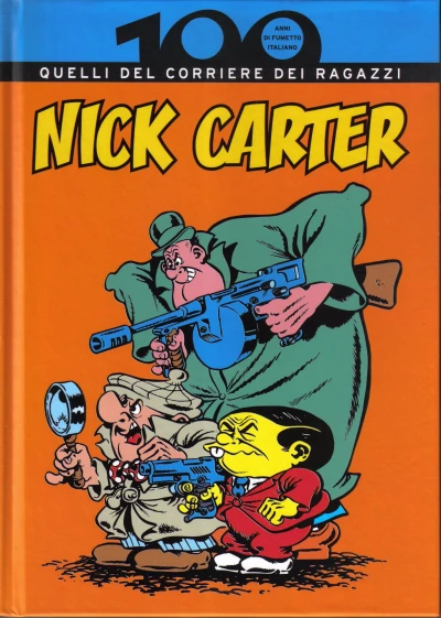 Cover of Nick Carter: Quelli del Corriere dei Ragazzi