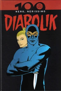 Diabolik: Nero, Nerissimo