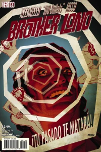 Chapter Two: ¡Tu Pasado te Matara!