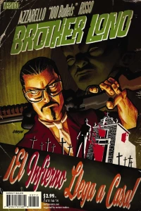 Chapter Seven: ¡El Inferno Llega a Casa!