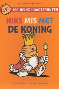 Niks Mis Met De Koning