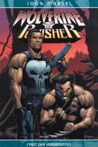 Wolverine/Punisher - Stadt der Verbammten