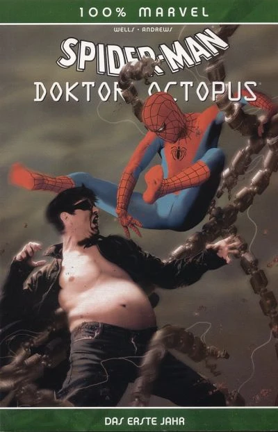 Cover of Spider-Man/Doktor Octopus - Das Erste Jahr