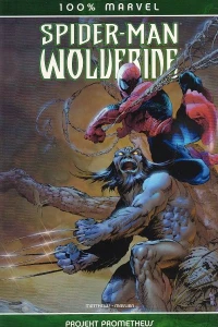 Spider-Man & Wolverine - Projekt Prometheus