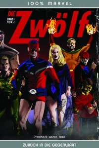 Die Zwölf - Zurück in die Gegenwart
