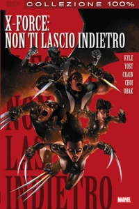 X-Force : non ti lascio indietro