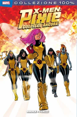 Cover of X-Men Pixie colpisce ancora!