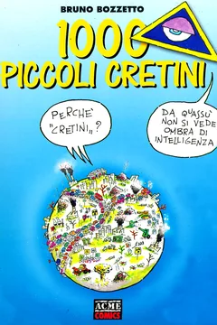 1000 piccoli cretini