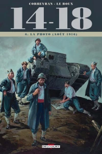 Tome 6. La Photo (août 1916)