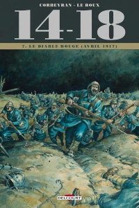 Tome 7. Le Diable rouge (avril 1917)