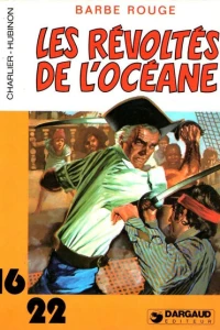 Barbe Rouge: Les Revoltes de L'Oceane