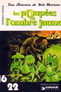 Les poupées de l'Ombre Jaune une Aventure de Bob Morane