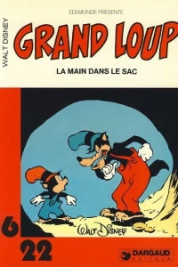 Grand Loup: La main dans le sac