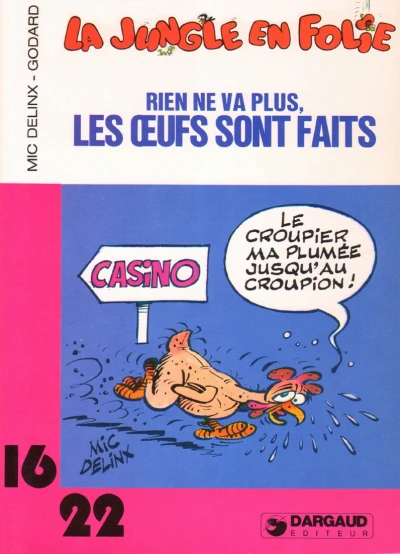 Cover of La jungle en folie: Rien ne va plus, les œufs sont faits