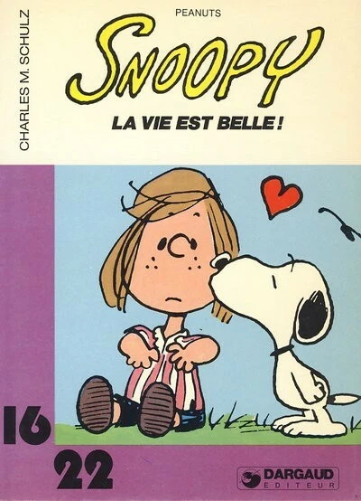 Cover of Peanuts: Snoopy La vie est belle!