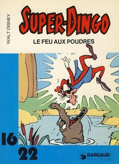 Cover of Super-Dingo: Le feu aux poudres