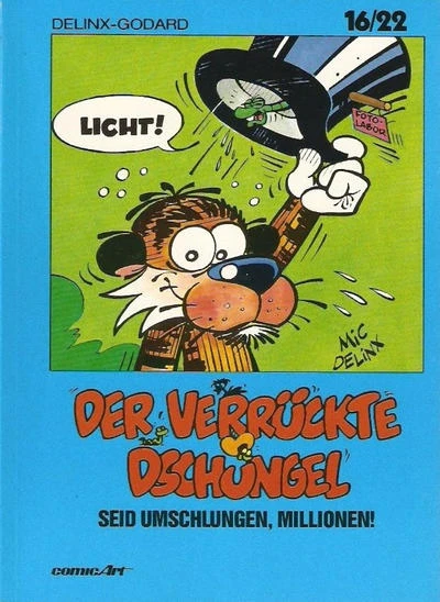 Cover of Der verrückte Dschungel - Seid umschlungen, Millionen!