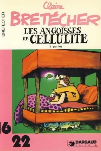 Les Angoisses de Cellulite