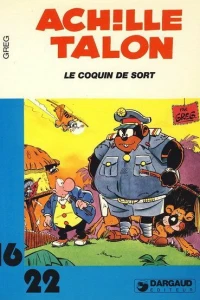 Achille Talon: Le coquin de sort