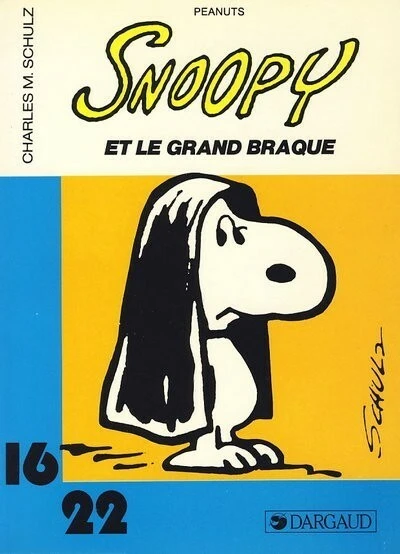 Cover of Peanuts: Snoopy et le grand braque