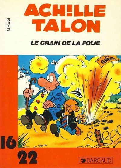 Cover of Achille Talon Le grain de la folie