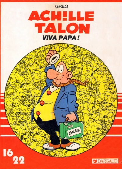 Cover of Achille Talon Viva papa !