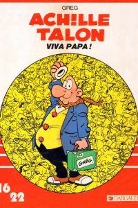 Achille Talon Viva papa !